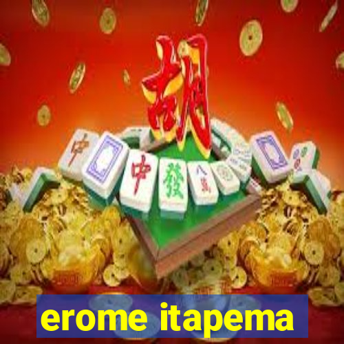 erome itapema